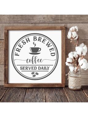 Fresh Brewed Coffee Served Daily Hand-crafted sign